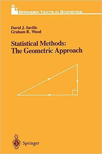statistical methods the geometric approach 1st edition david j. saville, graham r. wood 1461269652,