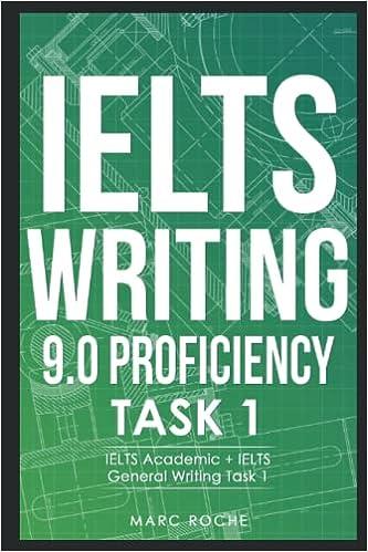 ielts writing 9.0 proficiency task 1 1st edition marc roche, ielts writing consultants 979-8427923507