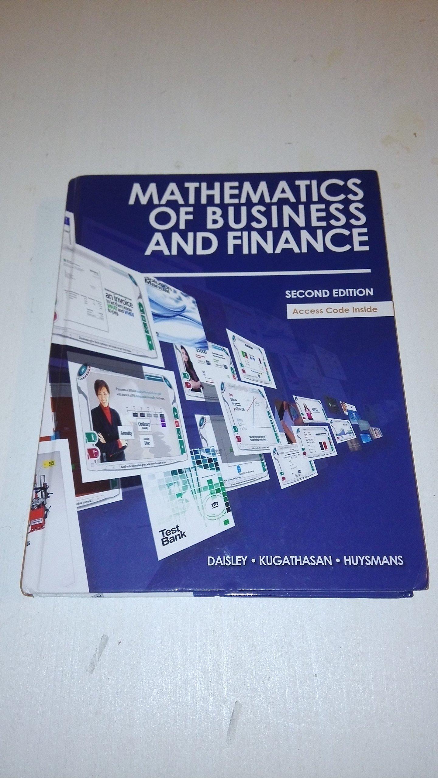 mathematics of business and finance 2nd edition larry daisley, thambyrajah kugathasan, diane huysmans