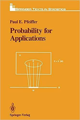 probability for applications 1st edition paul e. pfeiffer 1461576784, 978-1461576785