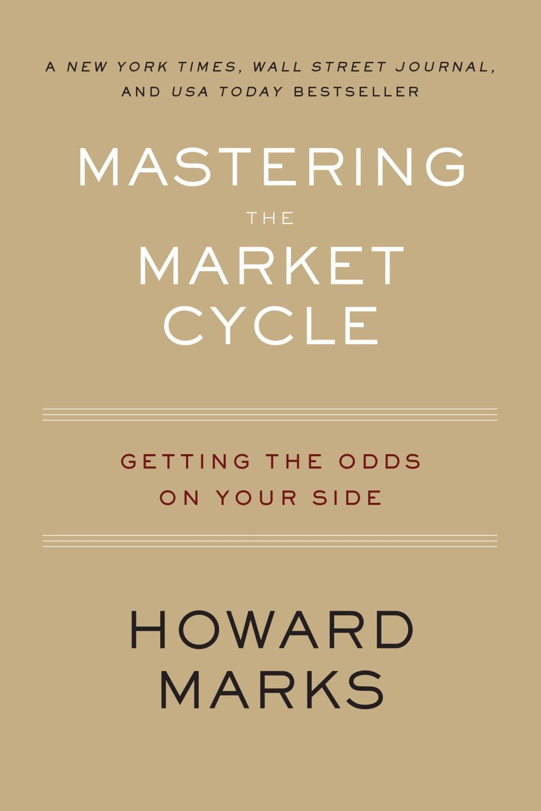 mastering the market cycle getting the odds on your side 1st edition howard marks 0358108489, 978-0358108481