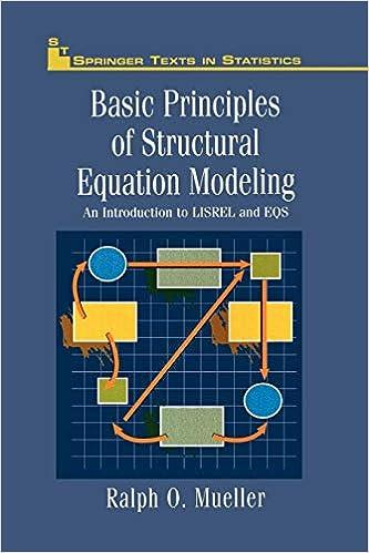 basic principles of structural equation modeling an introduction to lisrel and eqs 1st edition ralph o.