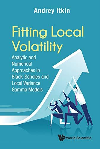fitting local volatility analytic and numerical approaches in black scholes and local variance gamma models