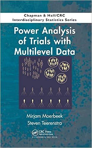 power analysis of trials with multilevel data 1st edition mirjam moerbeek , steven teerenstra 0367783444,