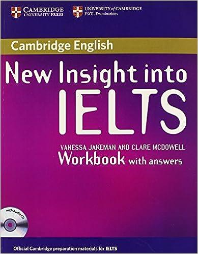 cambridge english new insight into ielts workbook with answer 1st edition vanessa jakeman, clare mcdowell