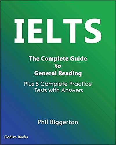 ielts the complete guide to general reading plus 5 complete practice test with answer 1st edition phil