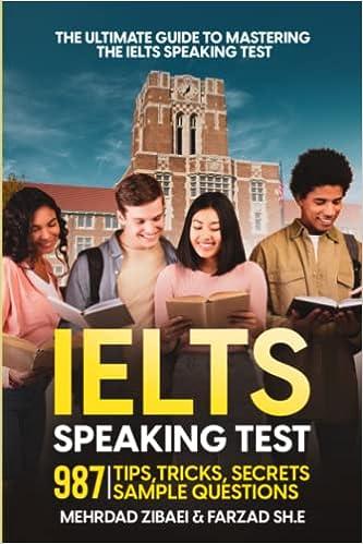 the ultimate guide to mastering the ielts speaking test 987 tips tricks secrets sample questions 1st edition
