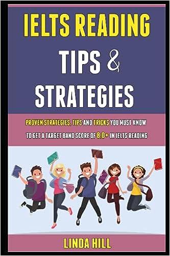 Ielts Reading Tips And Strategies Proven Strategies Tips And Tricks You Must Know To Get A Target Band Score Of 8.0 Plus In Ielts Reading