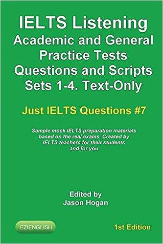 ielts listening academic and general practice tests questions sets 1-4 text only 1st edition jason hogan