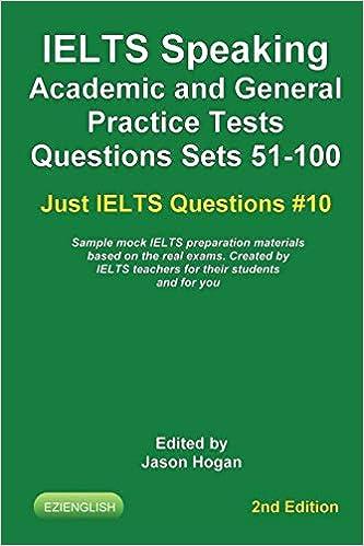 ielts speaking academic and general practice tests questions sets 51-100 2nd edition jason hogan b084qldtgw,