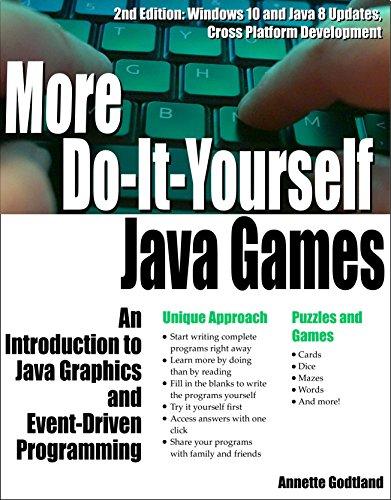 more do it yourself java games an introduction to java graphics and event driven programming 2nd edition