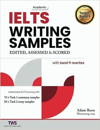 ielts writing samples edited assessed and scored target band 9 1st edition adam benn b0bw2gdpjx,