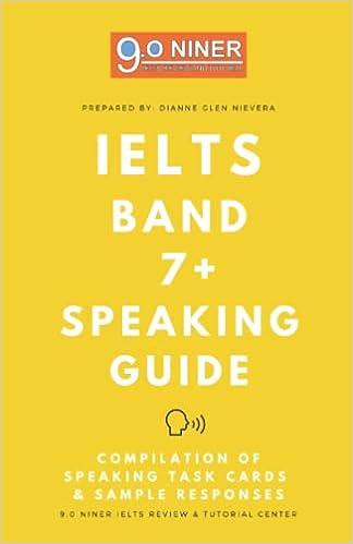 ielts band 7 plus speaking guide compilation of speaking task cards and sample responses 1st edition dianne