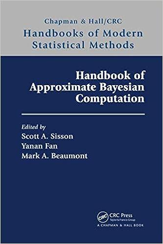 handbook of approximate bayesian computation 1st edition scott a. sisson , yanan fan , mark beaumont