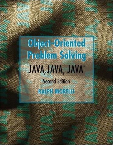 java java java object oriented problem solving 2nd edition ralph morelli 0130333700, 978-0130333704