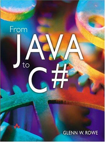 from java to c++ 1st edition glenn rowe 0321155726, 978-0321155726