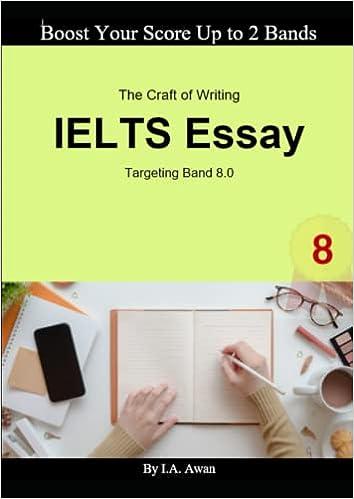the craft of writing ielts essays target band 8.0 1st edition i.a awan b0bs8rzxbp, 979-8842555017