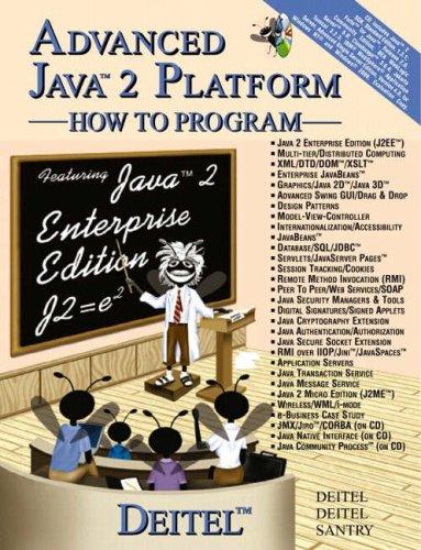 advanced java 2 platform how to program 1st edition harvey m. deitel, paul j. deitel, s. e. santry