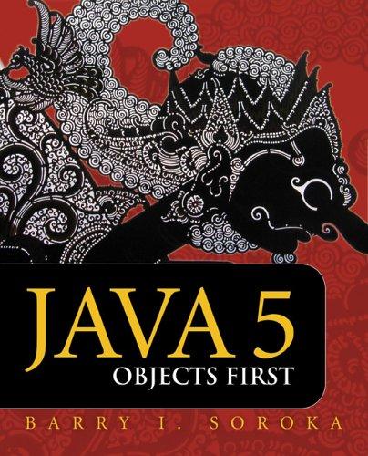 java 5 objects first 1st edition barry soroka 0763737208, 978-0763737207