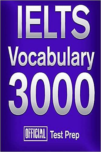 official ielts vocabulary 3000 1st edition official test prep content team 1517510554, 978-1517510558