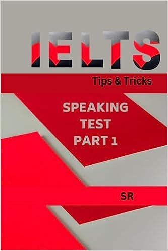 ielts speaking tips and tricks speaking test part 1 1st edition s r b0c6w971bq, 979-8397380188