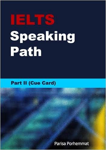 ielts speaking path part ii cue card 1st edition parisa porhemmat b0c1j1grp5, 979-8368364360