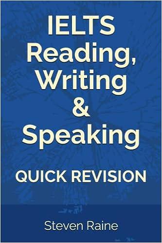 ielts reading writing and speaking quick revision 1st edition steven raine b0br2jkfhr, 979-8371064042