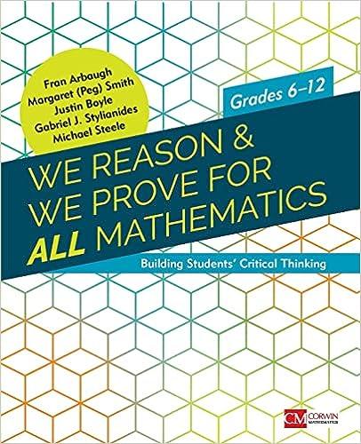 We Reason And We Prove For ALL Mathematics Grades 6-12