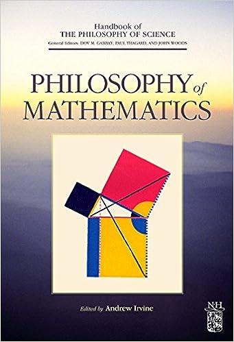 philosophy of mathematics 1st edition andrew irvine, dov m. gabbay, paul thagard, john woods 0444515550,