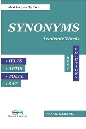 synonyms academic words ielts aptis toefl sat best solutions 1st edition samad samadov b0b92nq6lf,