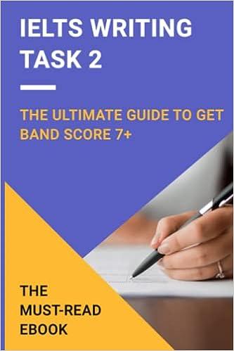 ielts writing task 2 the ultimate guide to get a band score of 7 plus 1st edition serhii baraniuk b0b14ptmlp,