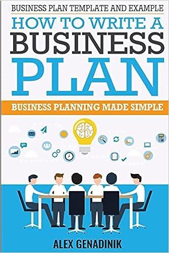 business plan template and example how to write a business plan business planning made simple 1st edition
