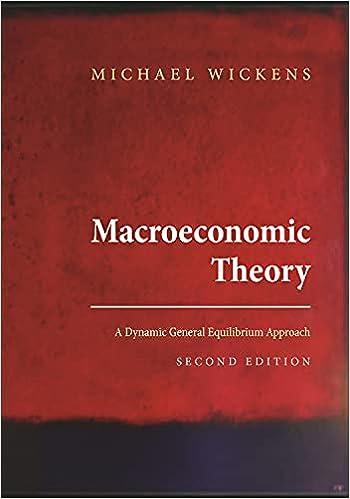 macroeconomic theory a dynamic general equilibrium approach 2nd edition michael wickens 0691152861,