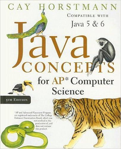 java concepts for ap computer science 5th edition cay s. horstmann 0470181605, 978-0470181607