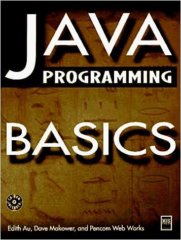 java programming basics 1st edition edith au 1558284699, 978-1558284692
