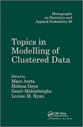 topics in modelling of clustered data monographs on statistics and applied probability 96 1st edition marc