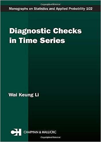 diagnostic checks in time series  monographs on statistics and applied probability 102 1st edition wai keung
