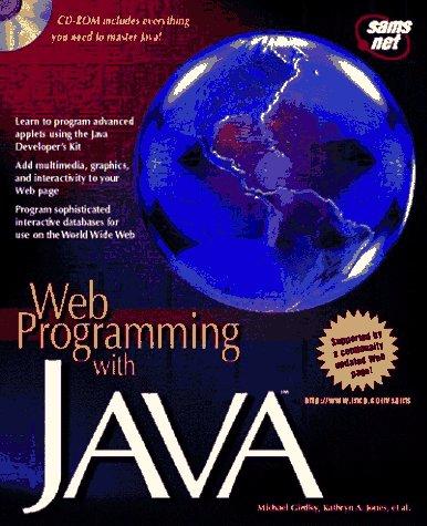 web programming with java 1st edition michael girdley, kathryn a. jones 1575211130, 978-1575211138