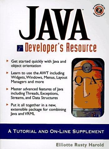 java developers resource a tutorial and on line supplement 1st edition elliotte rusty harold 0135707897,