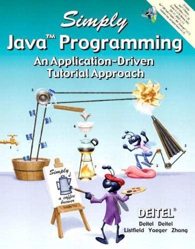 simply java programming an application driven tutorial approach 1st edition harvey m. deitel 0131426486,