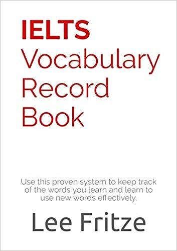 ielts vocabulary record book use this proven system to keep track of the words you learn and learn to use new