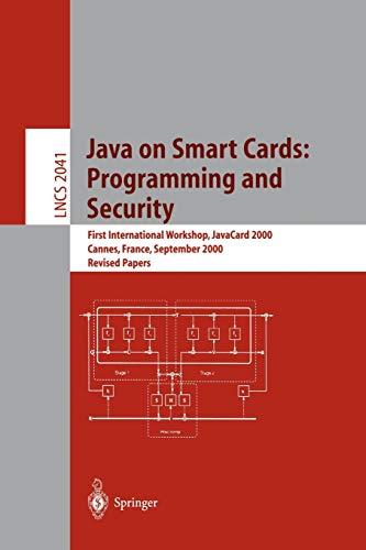 java on smart cards programming and security first international workshop javacard 2000 cannes france 1st