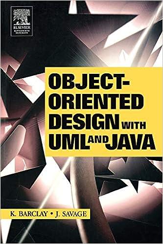 object oriented design with uml and java 1st edition kenneth barclay, john savage 0750660988, 978-0750660983