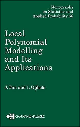local polynomial modelling and its applications monographs on statistics and applied probability 66 1st