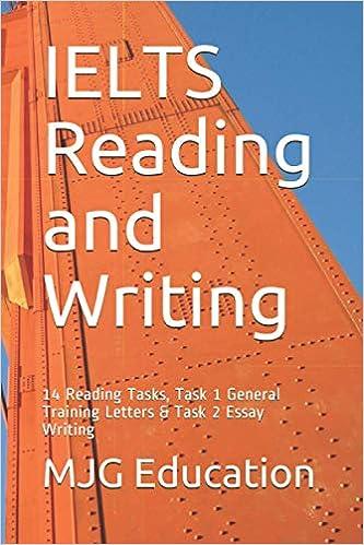 ielts reading and writing 14 reading tasks task 1 general training letters and task 2 essay writing 1st