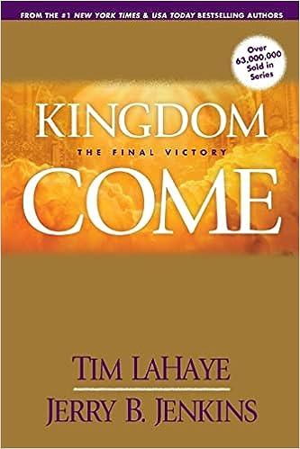 kingdom come  the final victory  tim lahaye, jerry b. jenkins 0842361901, 978-0842361903
