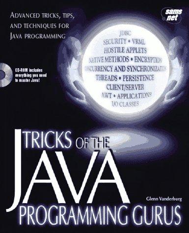 tricks of the java programming gurus 1st edition glenn l. vanderburg 1575211025, 978-1575211022