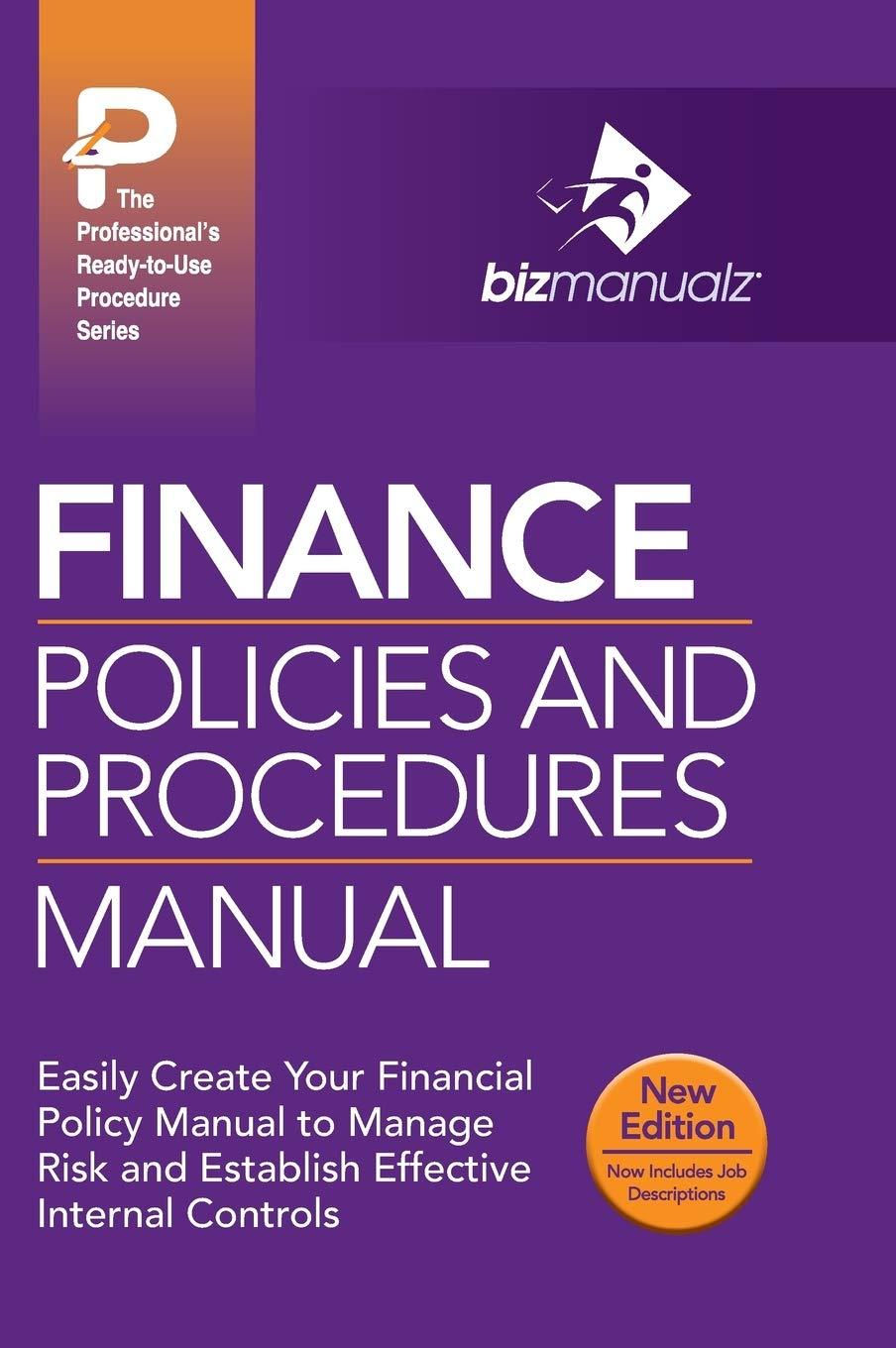 finance policies and procedures manual 1st edition inc bizmanualz 1931591040, 978-1931591041