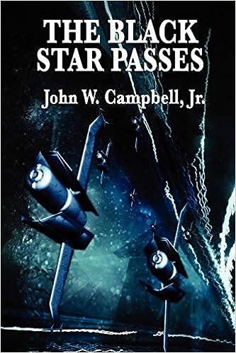 the black star passes  john w. campbell jr. 1604596600, 978-1604596601