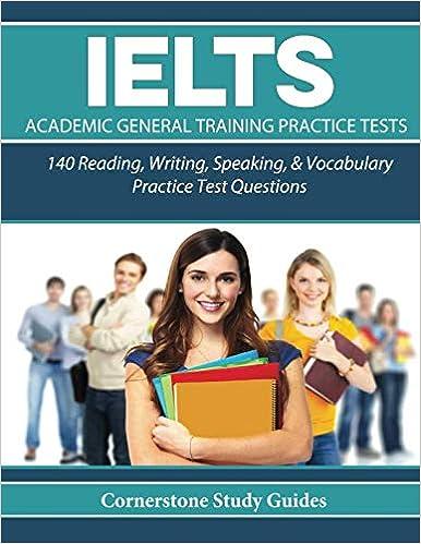 ielts academic general training practice tests 140 reading writing speaking and vocabulary practice test